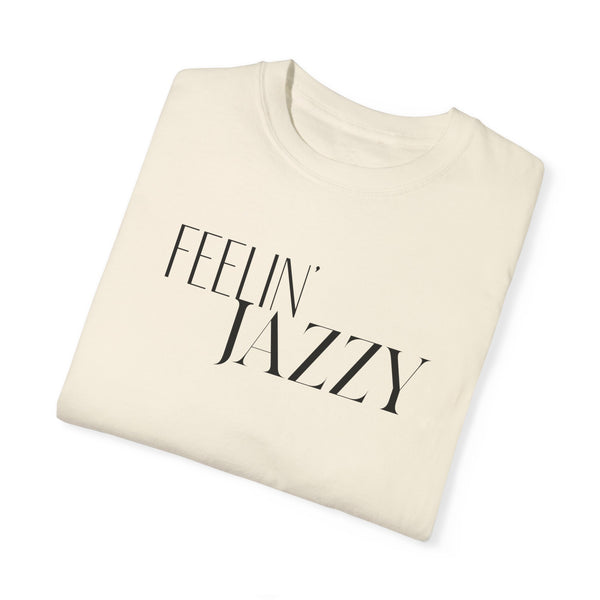 Feelin' Jazzy Tee
