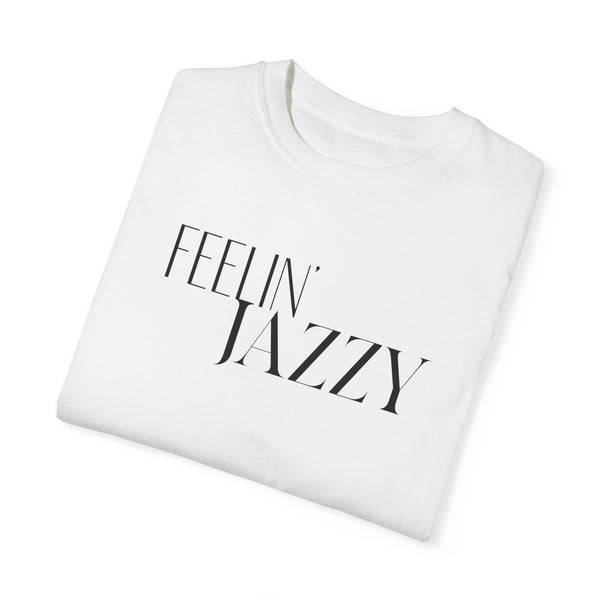 Feelin' Jazzy Tee