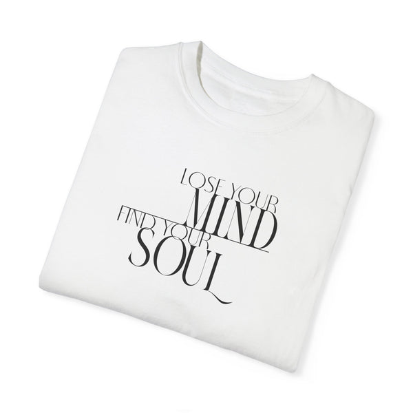 Lose Your Mind Tee