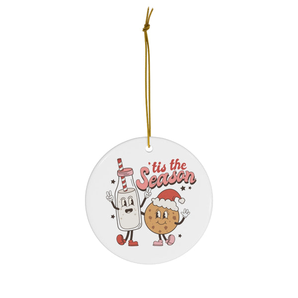 'Tis the Season Ornament