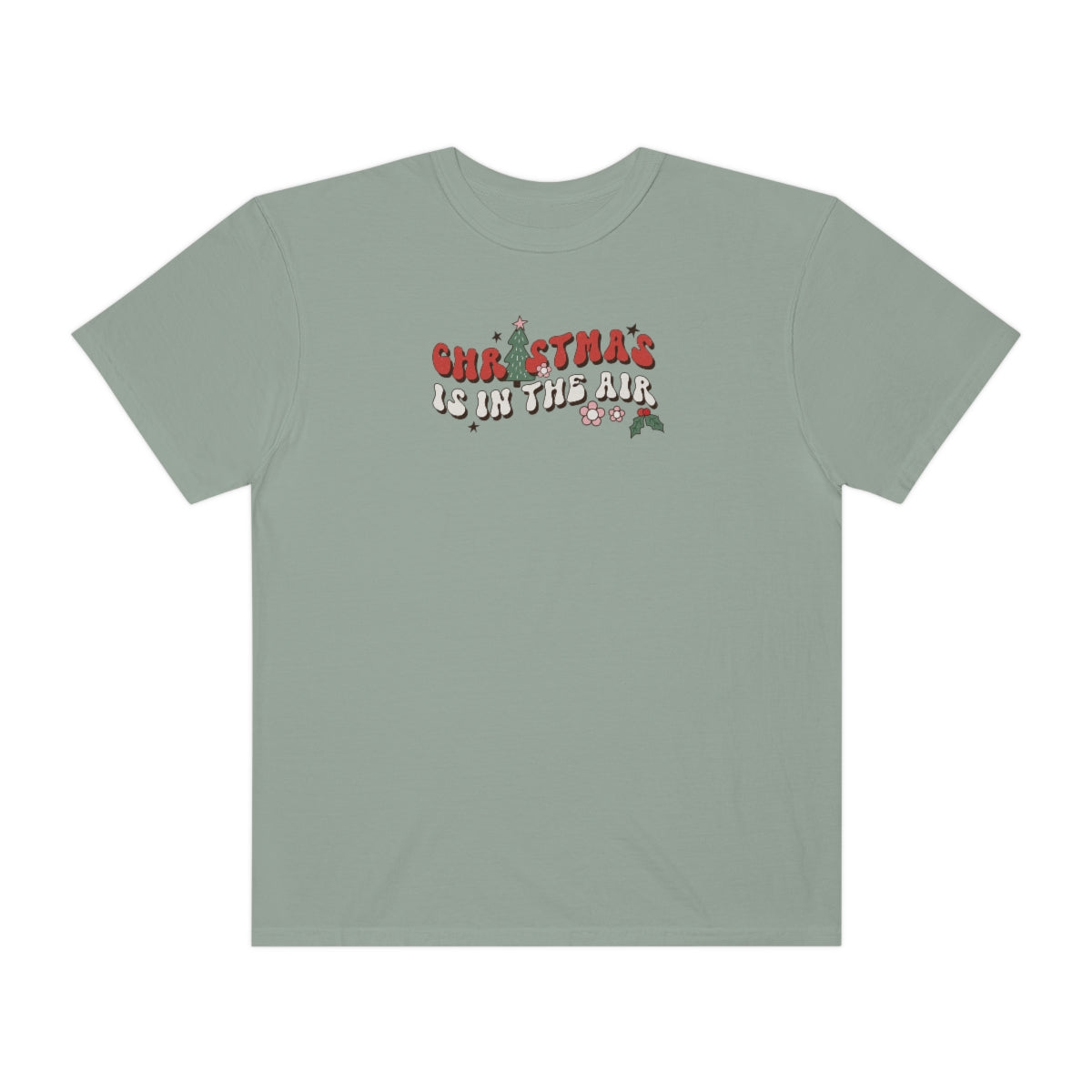 Christmas is in the Air Tee