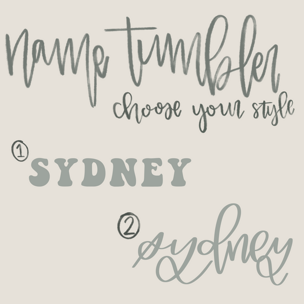 Custom Name Tumbler