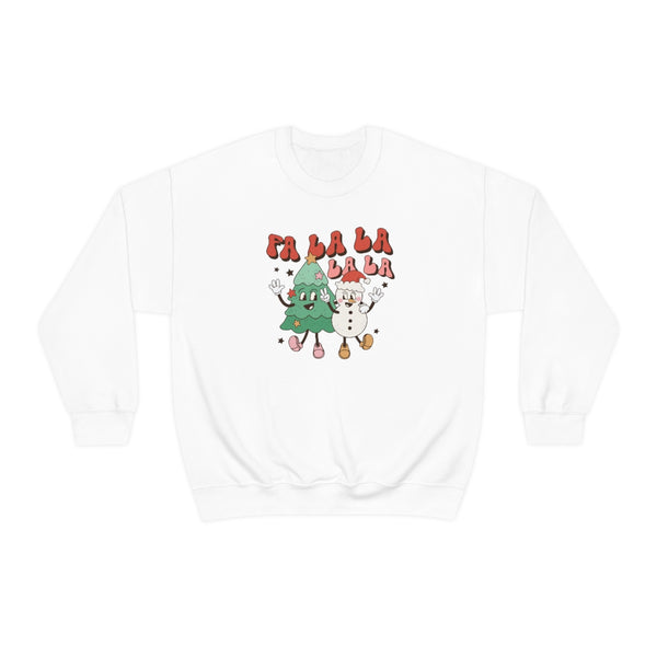 Fa La La La Sweatshirt