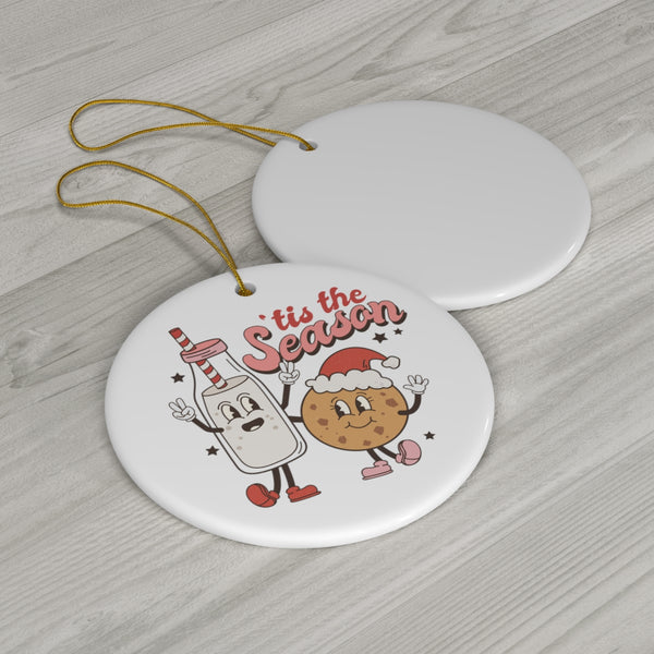 'Tis the Season Ornament
