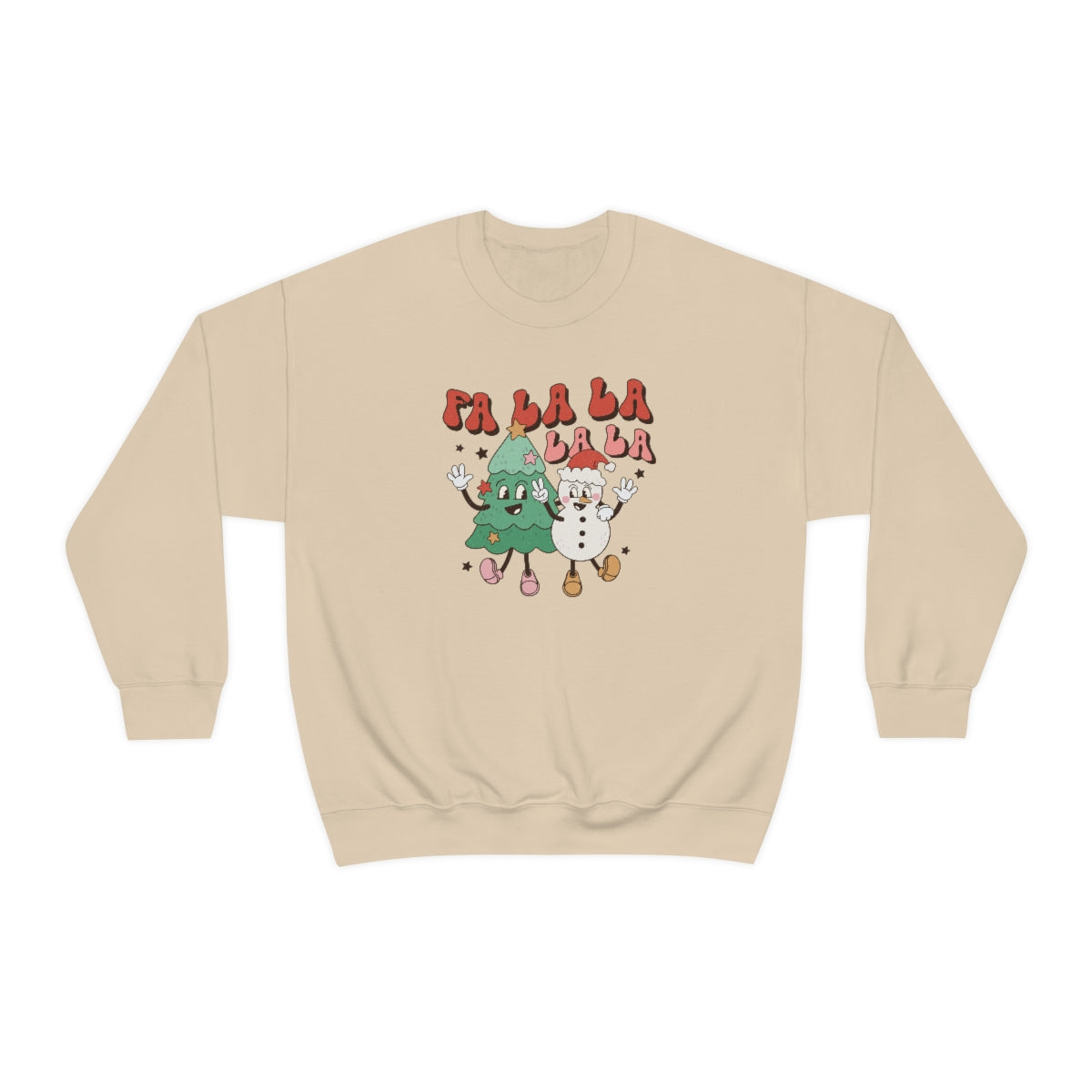 Fa La La La Sweatshirt