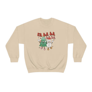 Fa La La La Sweatshirt